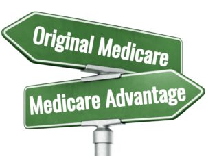 Original Medicare or Medicare Advantage
